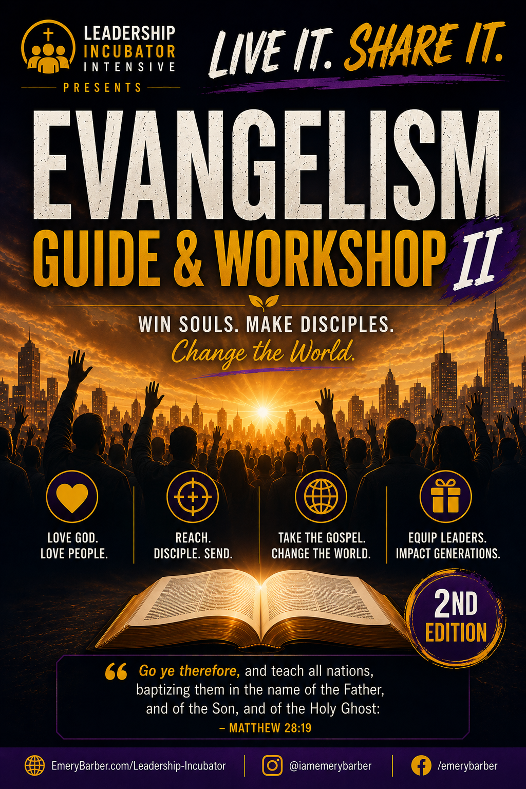 Live It! Share It! Evangelism Workshop Guide by Emery B. Barber 